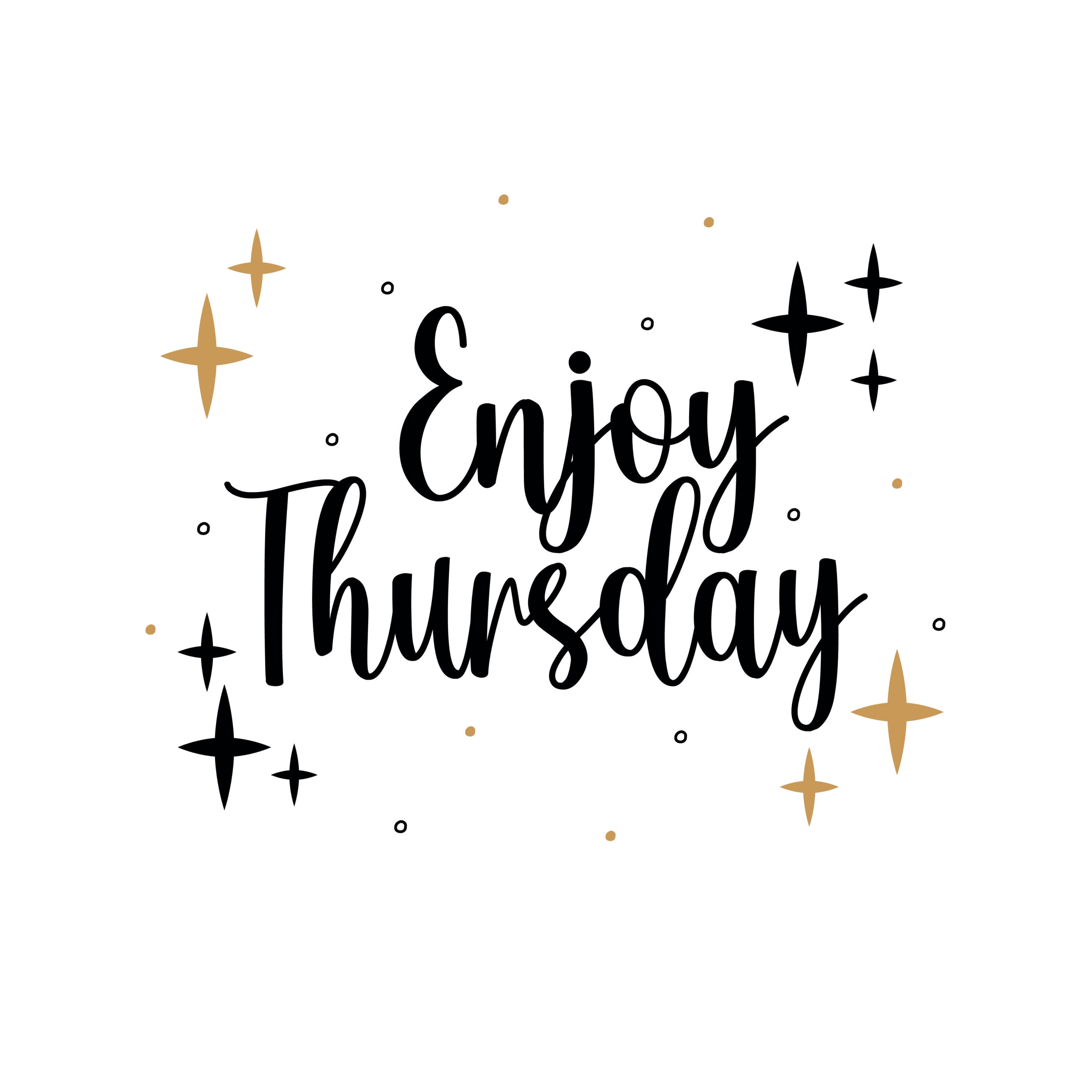 Enjoy Thursday with sparkling accents around the text.